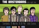 Concert THE AMSTERDAMS in Club Scena