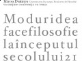 Moduridea face filosofie la inceputul secolului 21