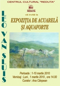 Expozitia de acuarela si aquaforte a artistului olandez Leo Van Sluis