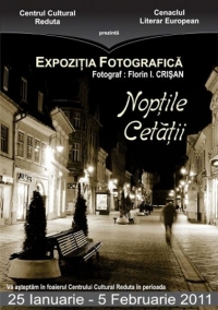 Expozitia de fotografie "Noptile Cetatii" a artistului Florin I. Crisan