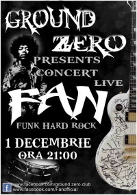 Concert live trupa F.A.N. in Ground Zero