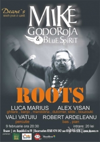 Concert ROOTS cu Mike Godoroja & Blue Spirit