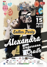 Easter Party cu Alexandra Ungureanu & Crush in Bamboo Brasov