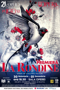 Premieră: La Rondine - Operă de G. Puccini