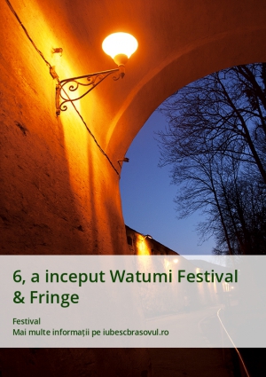 6, a inceput Watumi Festival & Fringe