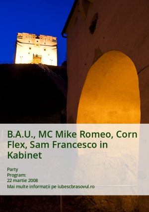 B.A.U., MC Mike Romeo, Corn Flex, Sam Francesco in Kabinet