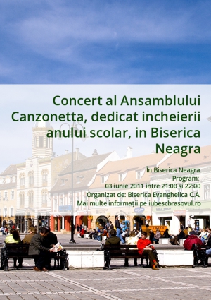 Concert al Ansamblului Canzonetta, dedicat incheierii anului scolar, in Biserica Neagra