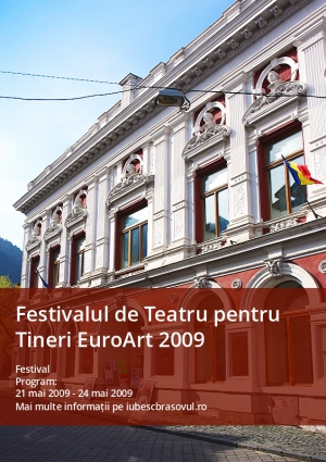 Festivalul de Teatru pentru Tineri EuroArt 2009