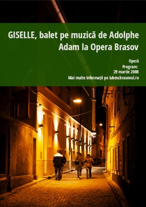 GISELLE, balet pe muzică de Adolphe Adam la Opera Brasov