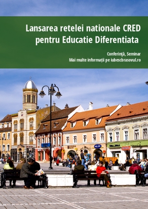 Lansarea retelei nationale CRED pentru Educatie Diferentiata 