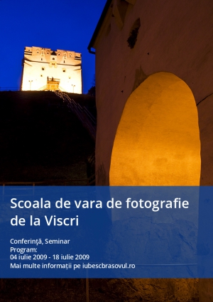 Scoala de vara de fotografie de la Viscri